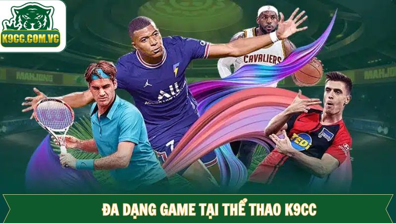 Kho trò chơi thể thao K9CC hấp dẫn cho hội viên